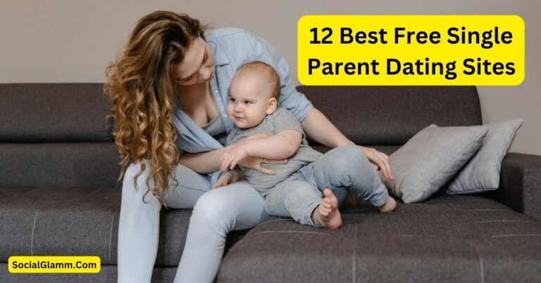 12 Best Free Single Parent Dating WebSites