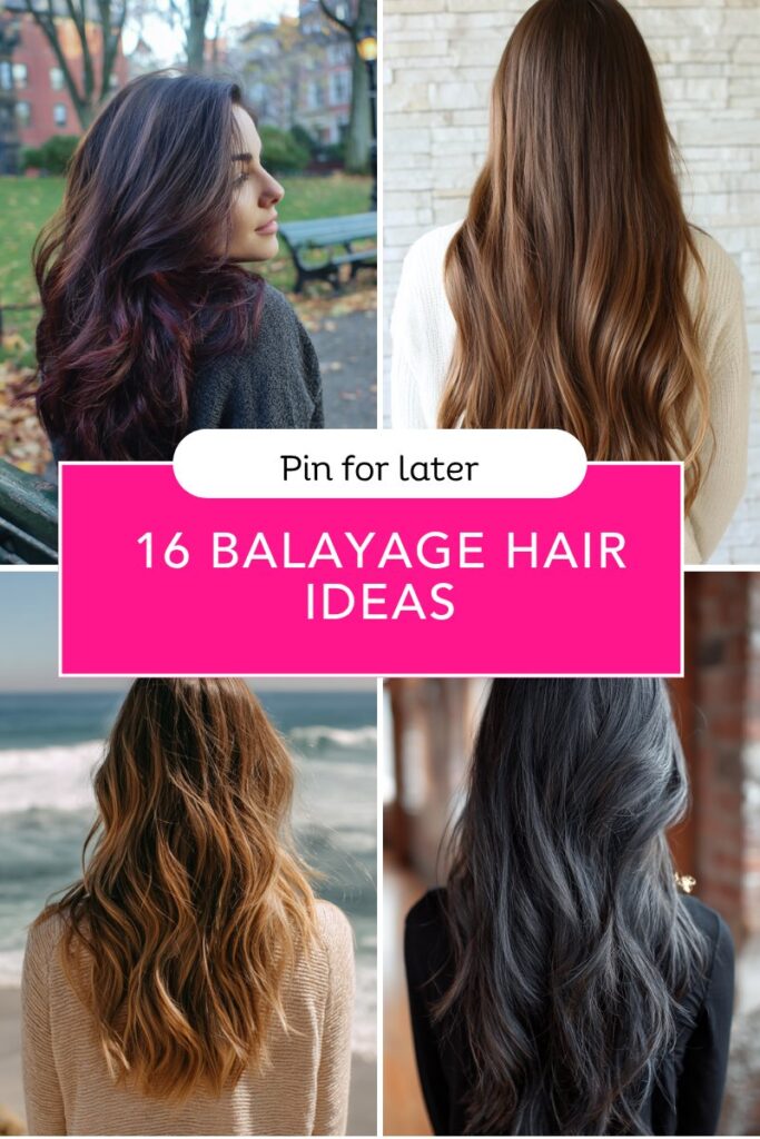 16 Balayage Hair Ideas