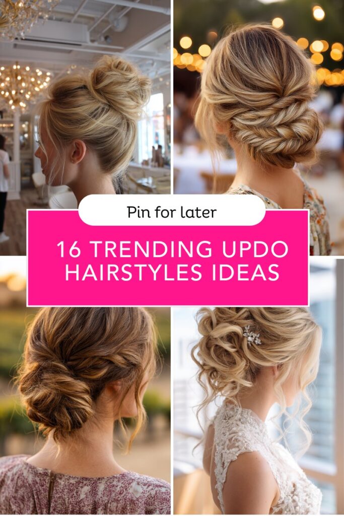 16 Trending Updo Hairstyles Ideas