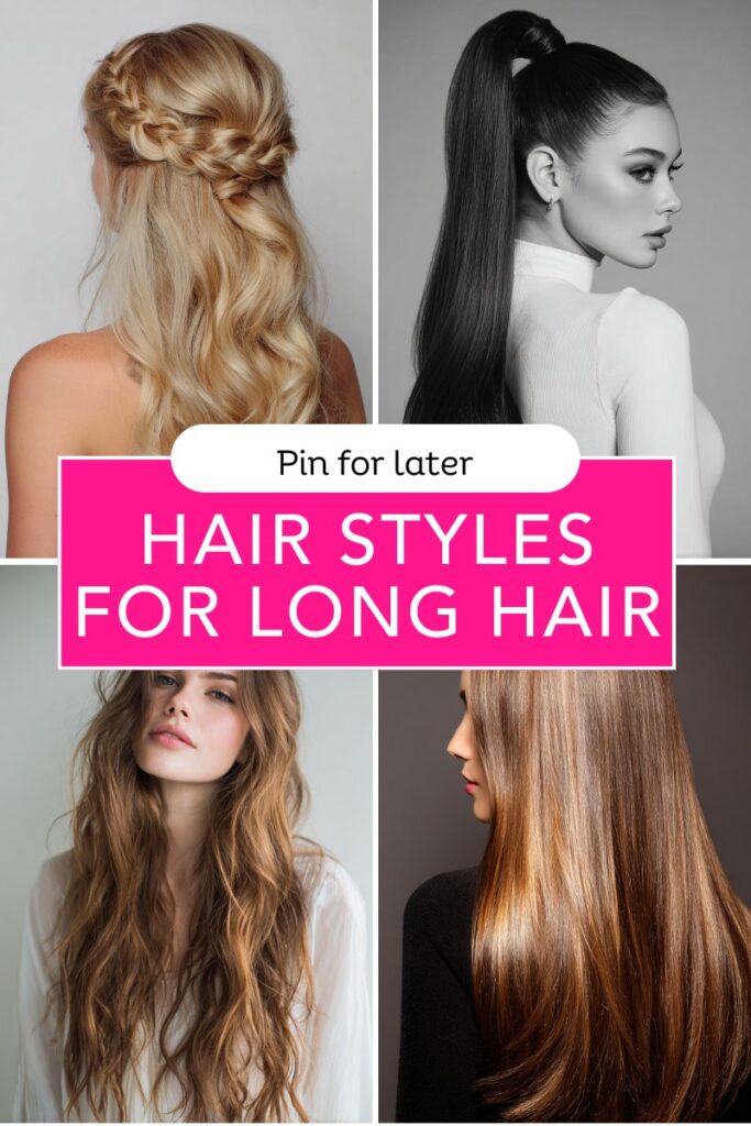 Hair Styles for Long Hair