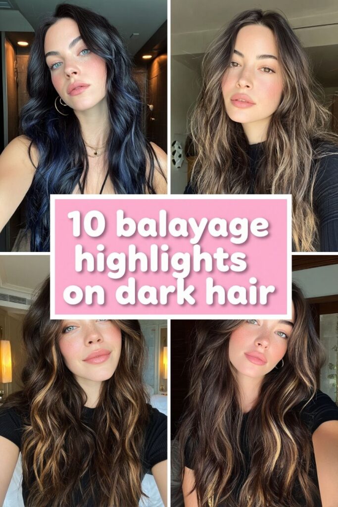10 balayage highlights on dark hair